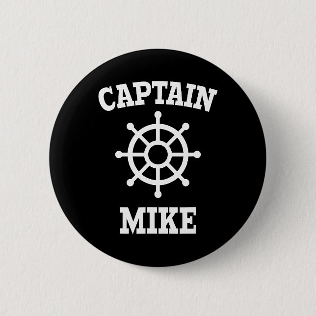Captain Mike T Shirt  2 Inch Round Button (Front)
