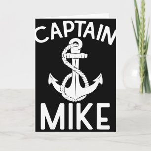 Captain Mike Yacht Boating Ship Boat Anchor Card