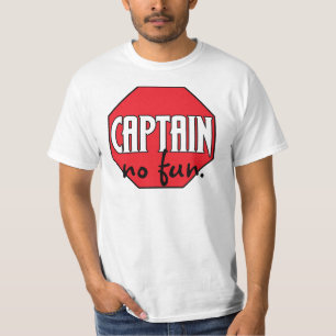 CAPTAIN NO FUN T-Shirt
