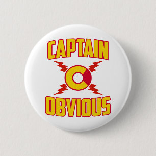 Captain Obvious 2 Inch Round Button