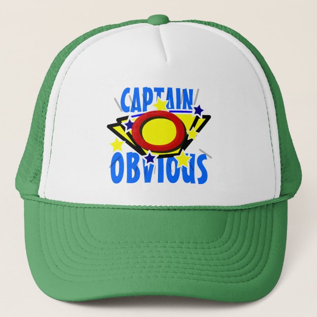 Captain Obvious Fun Trucker Hat (Front)