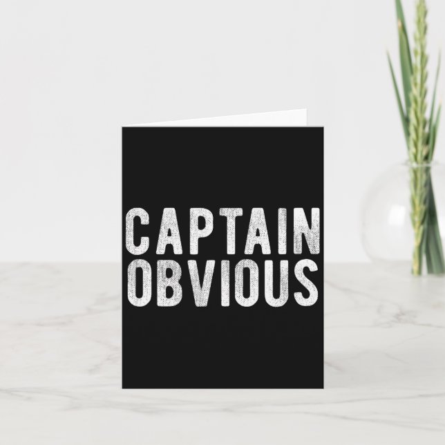 Captain Obvious Funny Phrase Saying Expression Sai Card (Front)