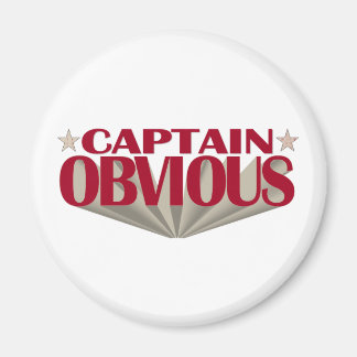 Captain Obvious Magnet