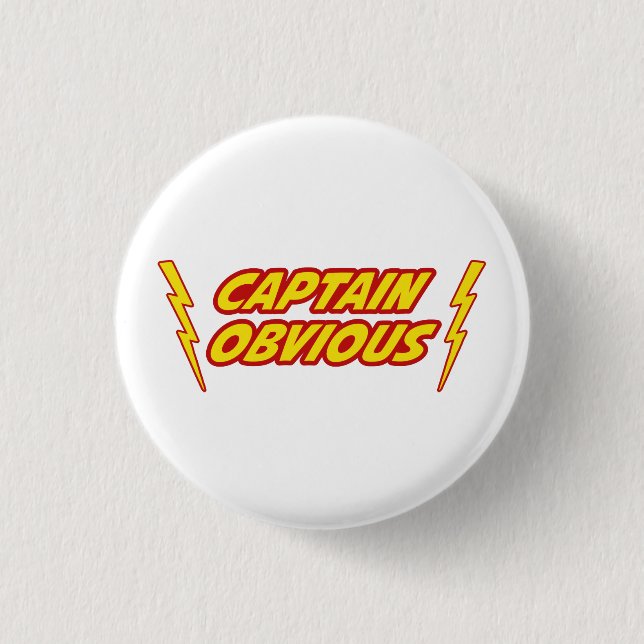Captain Obvious Superhero 1 Inch Round Button (Front)
