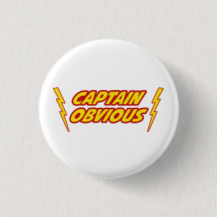 Captain Obvious Superhero 1 Inch Round Button