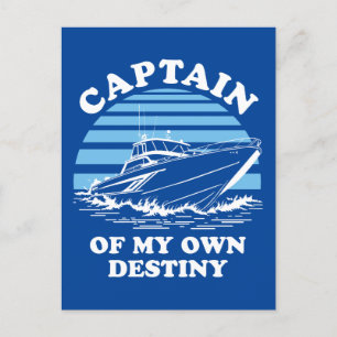 Captain Of My Own Destiny Boating Quote Postcard
