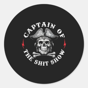 Captain Of The Show  Classic Round Sticker