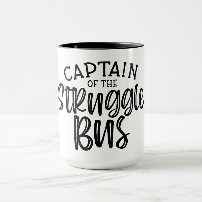 Captain Of The Struggle Bus Mug (Center)