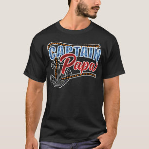 Captain Papa Mariner Dad Boat Sailing Boat Owner S T-Shirt