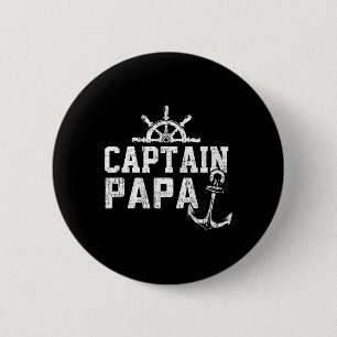Captain Papa Pontoon Boating Fishing Lake Sailing 2 Inch Round Button