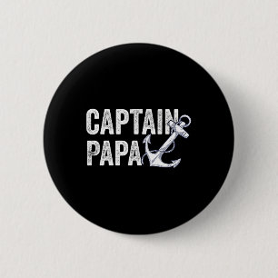 Captain Papa Pontoon Gift Lake Sailor Fishing Boat 2 Inch Round Button