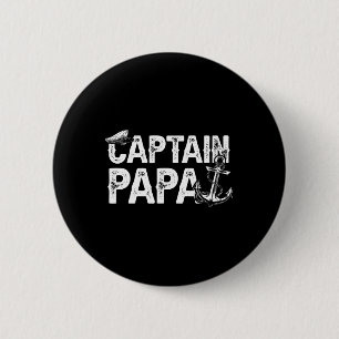 Captain Papa Pontoon Lake Sailor Fishing Boating F 2 Inch Round Button
