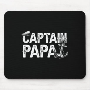 Captain Papa Pontoon Lake Sailor Fishing Boating F Mouse Pad