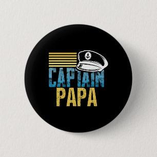 Captain Papa - Sailing Captain Hat - Boat Lover Bo 2 Inch Round Button
