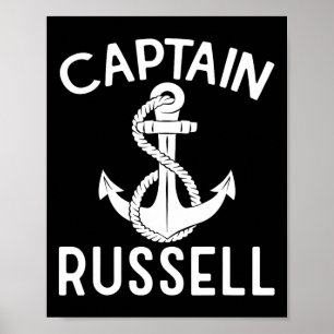 Captain Russell Boat Boating Anchor Yacht Ship Poster
