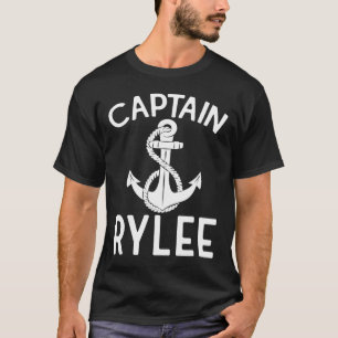 Captain Rylee Anchor Boat Boating Yacht Ship  T-Shirt