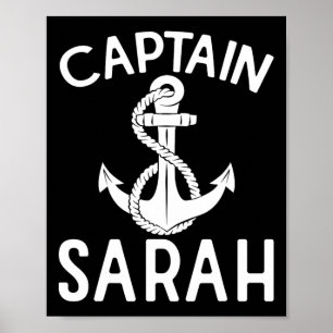 Captain Sarah Anchor Boat Yacht Boating Ship  Poster