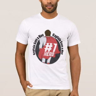 Captain Save A Hoe #1 Hero Shirt