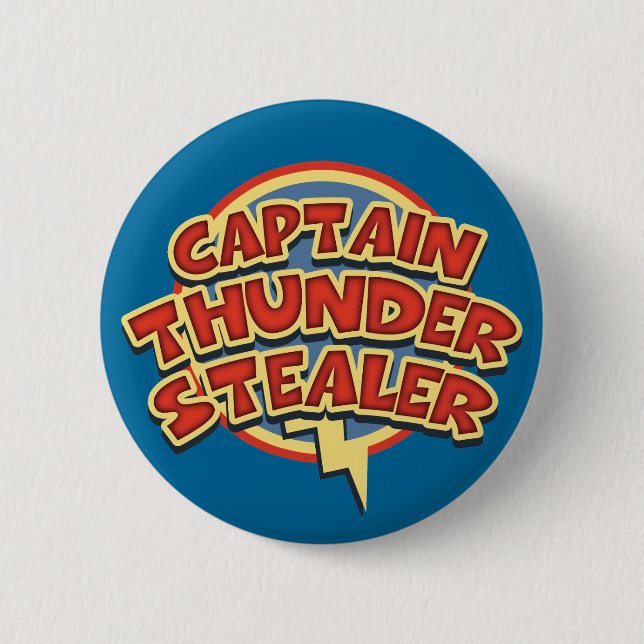 Captain Thunderstealer 2 Inch Round Button (Front)