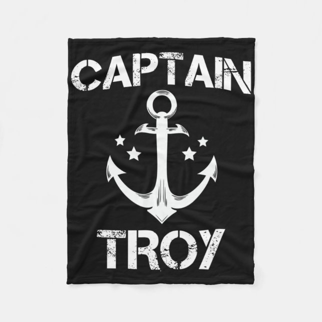 Captain Troy Funny Birthday Personalized Name Boat Fleece Blanket (Front)