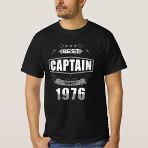Captain's Birthday Best Captain Since 1976 T-Shirt