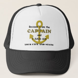 Captain's Hat "Because I said so!"