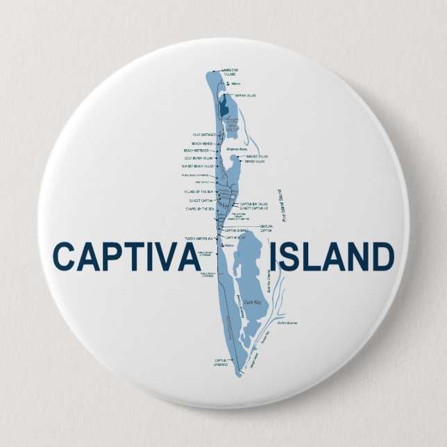 Captiva Island. 4 Inch Round Button (Front)