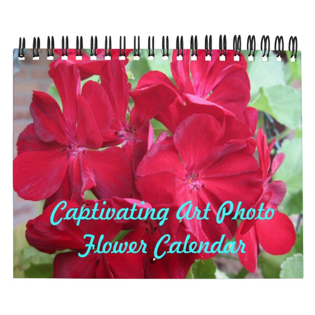 Captivating Art Photo Flower Calendar (Cover)