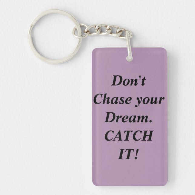 Capture de votre porte - clé rêveur de citation (Devant)