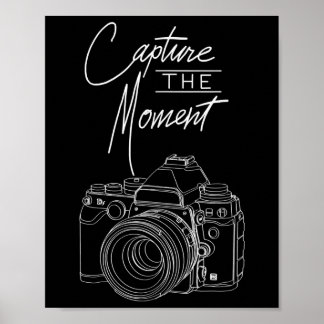 Capture  Moment Camera Photography  Photographer Poster