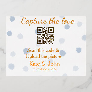Capture the love add QR scan upload picture blue o Foil Holiday Postcard