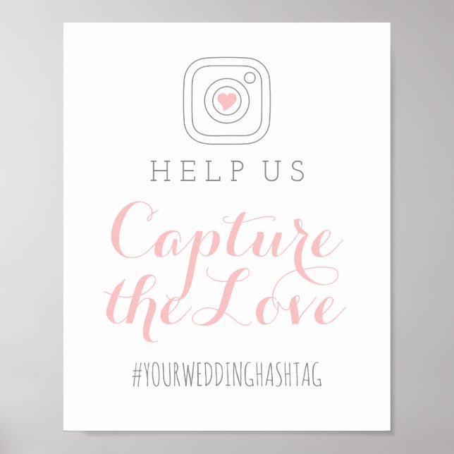 Capture the Love Blush Wedding Hashtag Sign (Front)