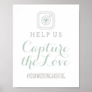 Capture the Love Mint Wedding Hashtag Sign