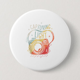 Capturing Light Photography Camera Photographer s 3 Inch Round Button