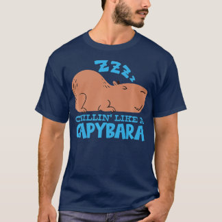 Capy Chillin Like A Capybara Pajama Capybara    1  T-Shirt