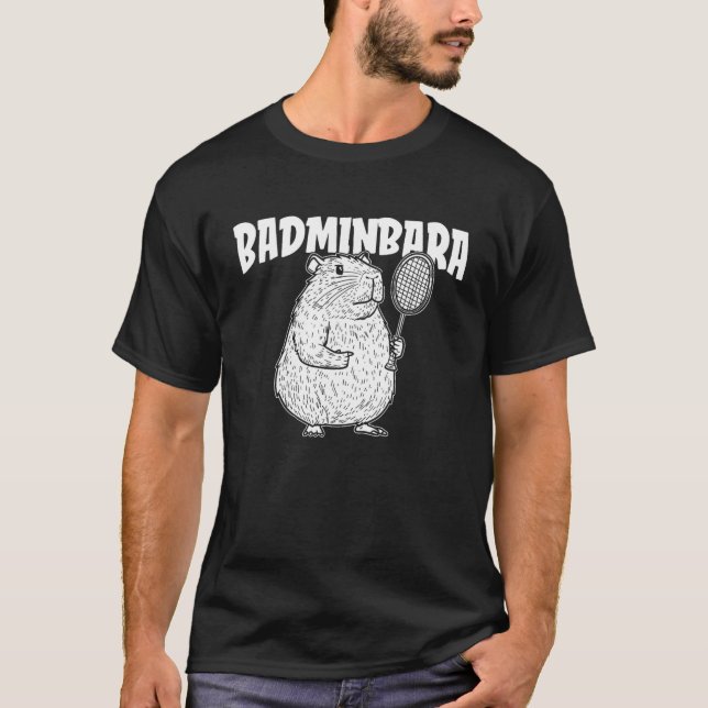 Capybara Badminton Shuttle - Player Racket Badminb T-Shirt (Front)