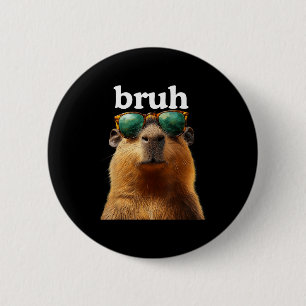 Capybara Bruh With Sungles Funny Meme Lovers Men W 2 Inch Round Button