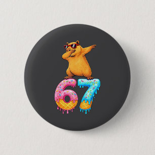 Capybara Dabbing 67 Ice Cream Drip 67 Birthday Boy 2 Inch Round Button