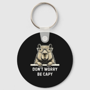 Capybara Lover Don't Worry Be Capy Gift For Men Wo Keychain