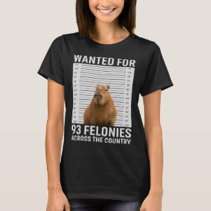 Capybara Mugshot For 93 Felonies hilarious capybar T-Shirt