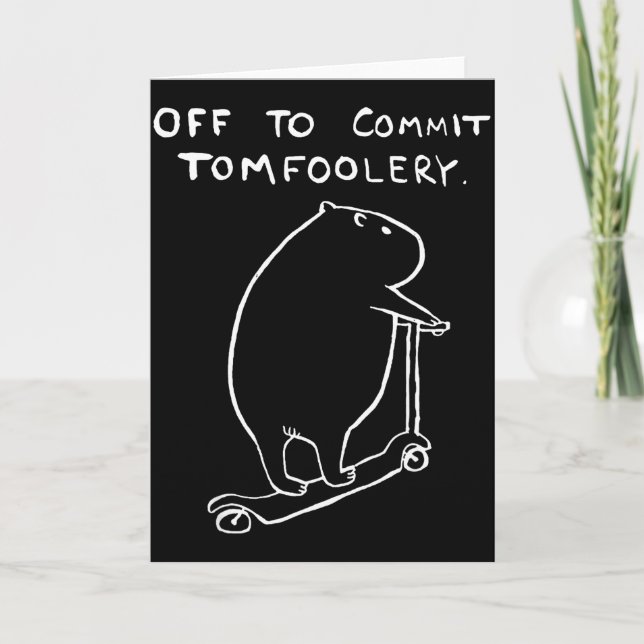 Capybara Off To Commit Tomfoolery  Card (Front)