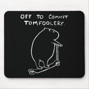 Capybara Off To Commit Tomfoolery Mouse Pad