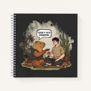 Capybara Therapy Time Squeak If You're Overwhelmed Notebook