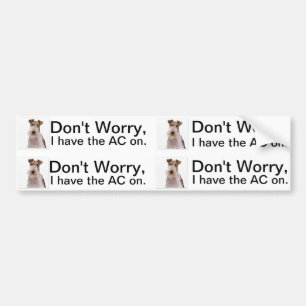 Car Air conditioning is on for dog or pet. Bumper Sticker