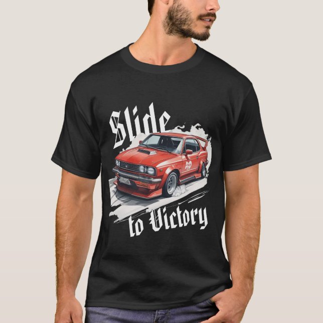Car Drifting with Tire Smoke: Slide to Victory T-Shirt (Front)