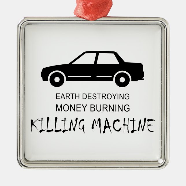 Car Earth Destroying Money Burning Killing Machine Metal Ornament (Front)