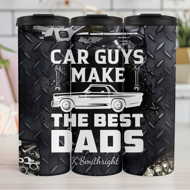 Car Guys Make Best Dads Thermal Tumbler (Creator Uploaded)