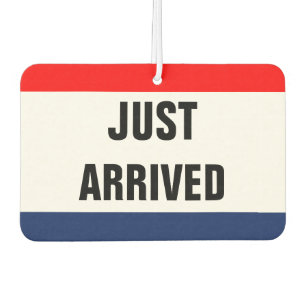 Car Just Arrived Promo Signage Customizable Air Freshener