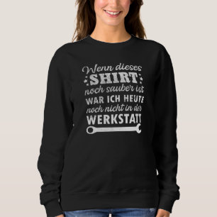 Car Mechanic Car Mechanic Workshop Funny Sweatshirt