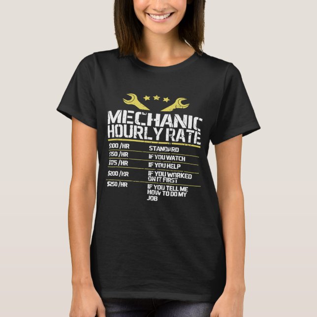 Car Mechanic Hourly Wage Motif Mechatronic T-Shirt (Front)